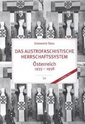Das austrofaschistische Herrschaftssystem