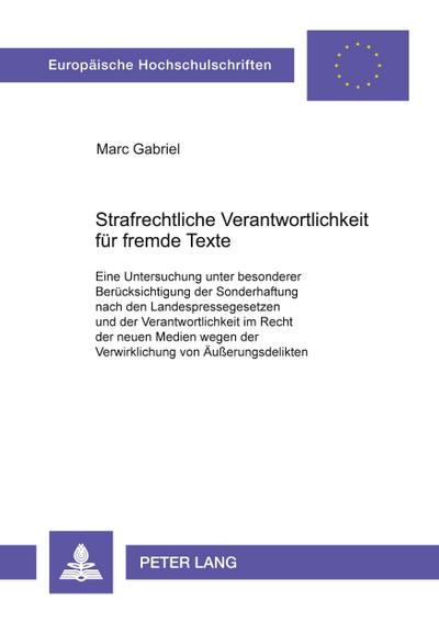 Strafrechtliche Verantwortlichkeit für fremde Texte