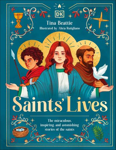 Saints’ Lives