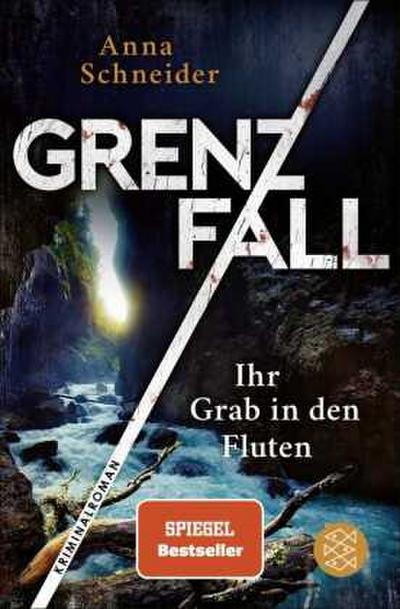Grenzfall - Ihr Grab in den Fluten