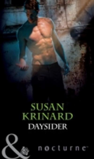 Daysider (Mills & Boon Nocturne) (Nightsiders, Book 1)