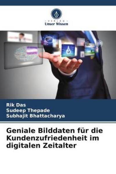 Geniale Bilddaten für die Kundenzufriedenheit im digitalen Zeitalter