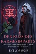 Der Kuss des Karmesinpakts