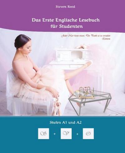 Lerne systematisch mit dem Buch Das Erste Englische Lesebuch für Studenten