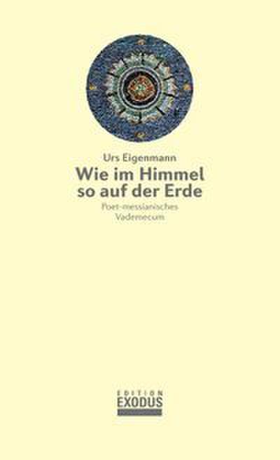Wie im Himmel so auf der Erde