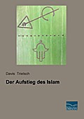 Der Aufstieg des Islam