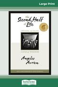 The Second Half of Life