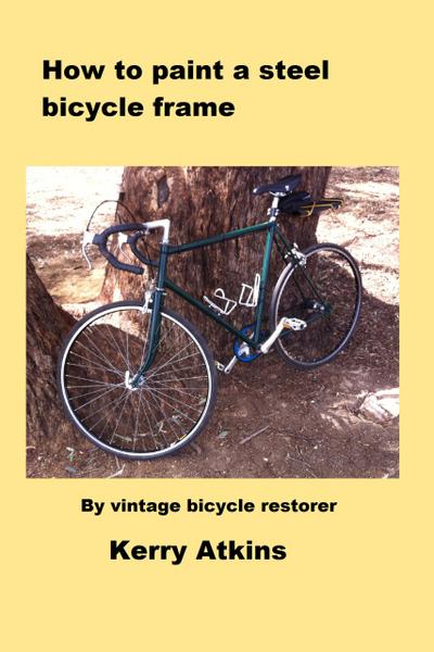 How to paint a steel bicycle frame