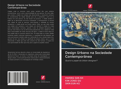 Design Urbano na Sociedade Contemporânea