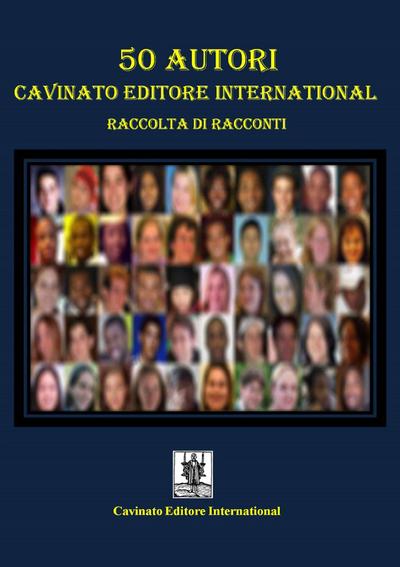 50 Autori Cavinato Editore International