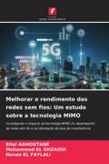 Melhorar o rendimento das redes sem fios: Um estudo sobre a tecnologia MIMO