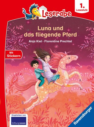 Leserabe - 1. Lesestufe: Luna und das fliegende Pferd