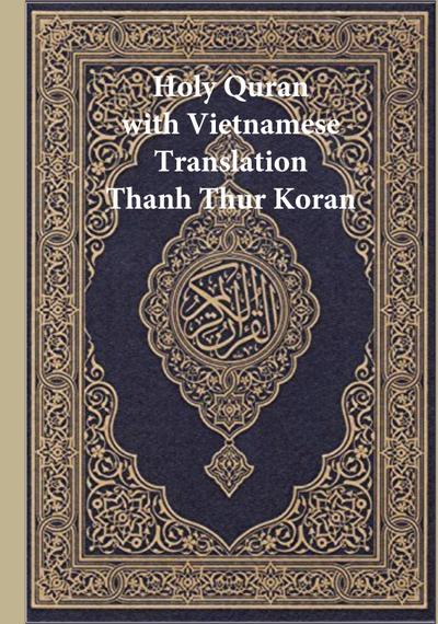 Holy Quran with Vietnamese Translation - Clear and Easy to Read