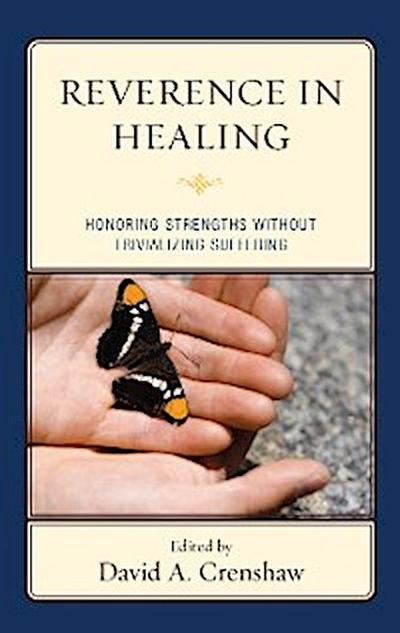 Reverence in the Healing Process