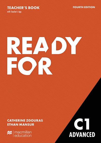 Ready for C1 Advanced: Fourth edition / Teacher’s Book with Digital Student’s Book and App