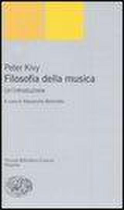 Filosofia della musica. Un’introduzione