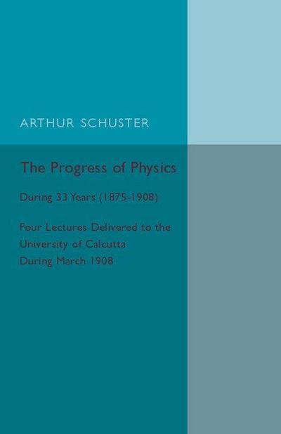 The Progress of Physics