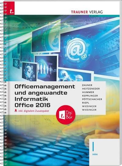 Officemanagement und angewandte Informatik I HAK Office 2016, inkl. digitalem Zusatzpaket