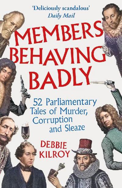 Members Behaving Badly