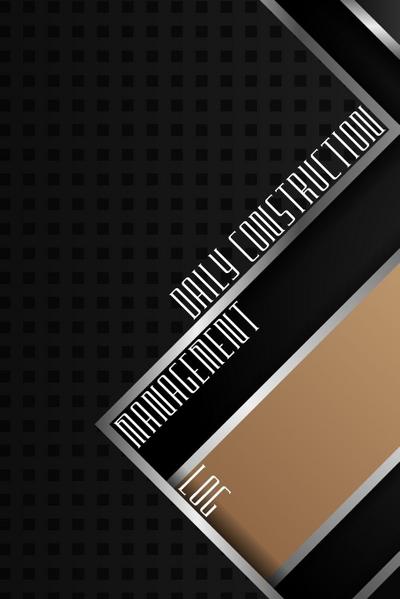 Daily Construction Management Log