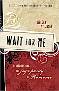 Wait for Me - Rebecca St. James