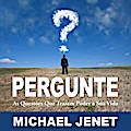 Pergunte: As Questões Que Trazem Poder À Sua Vida