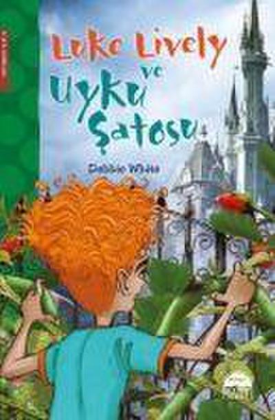 Luke Lively ve Uyku Satosu 4. ve 5. Siniflar Icin