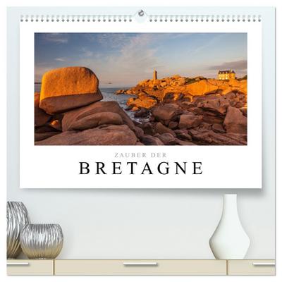 Bretagne - Zauber der Côte de Granit Rose (hochwertiger Premium Wandkalender 2026 DIN A2 quer), Kunstdruck in Hochglanz
