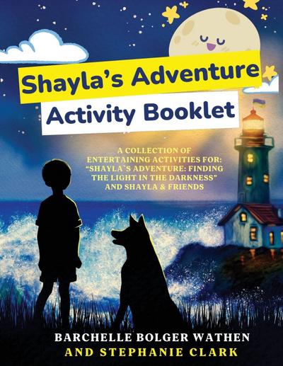Shayla’s Adventure Activity Booklet