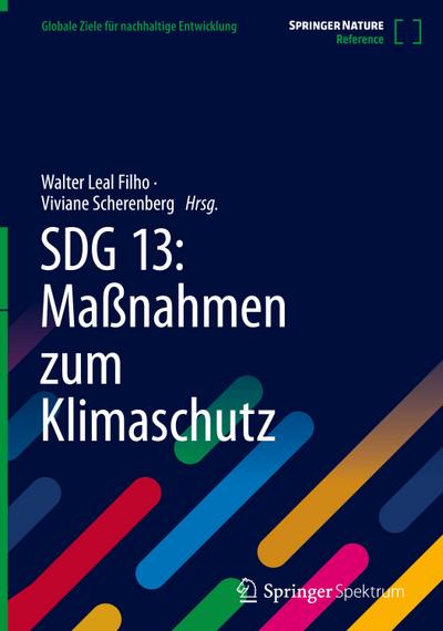 SDG 13: Maßnahmen zum Klimaschutz