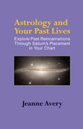 Astrology and Your Past Lives
