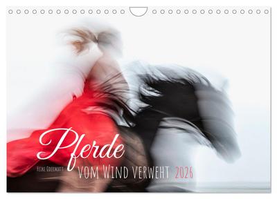 Pferde vom Wind verweht (Wandkalender 2026 DIN A4 quer), CALVENDO Monatskalender