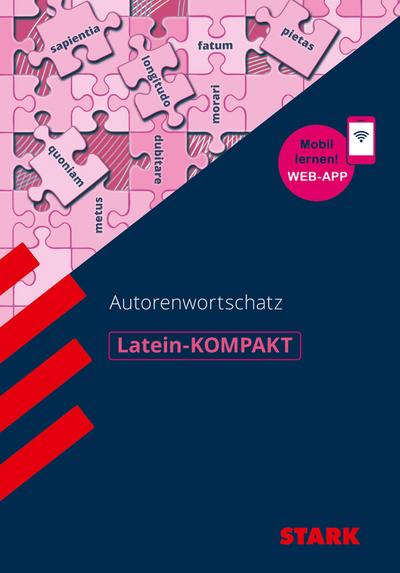 STARK Latein - KOMPAKT - Autorenwortschatz
