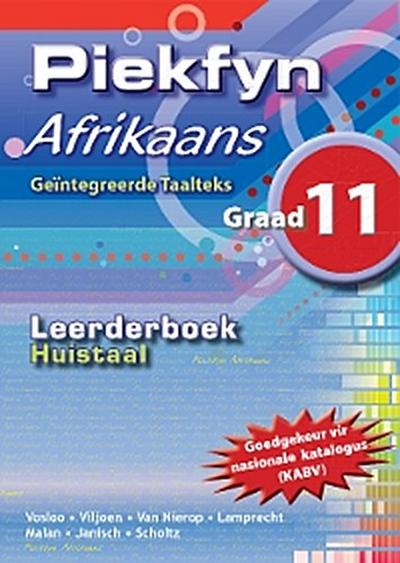 Piekfyn Afrikaans Graad 11 Huistaal Leerderboek