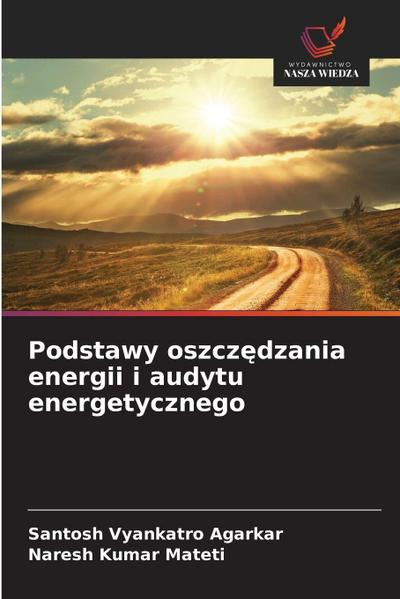 Podstawy oszcz¿dzania energii i audytu energetycznego