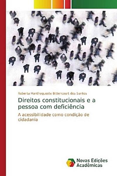 Direitos constitucionais e a pessoa com deficiência