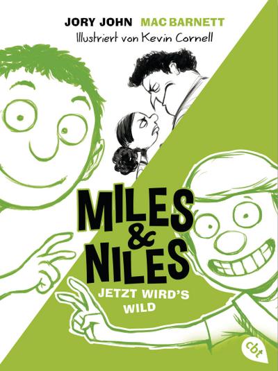 Miles & Niles - Jetzt wird’s wild: Der Dein-Spiegel-Bestseller erstmals im Taschenbuch (Die Miles & Niles-Reihe, Band 3)