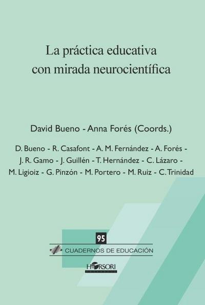 LA PR?CTICA EDUCATIVA CON MIRADA NEUROCIENT?FICA