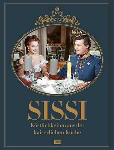Sissi-Das Kochbuch