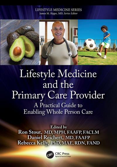 Lifestyle Medicine and the Primary Care Provider