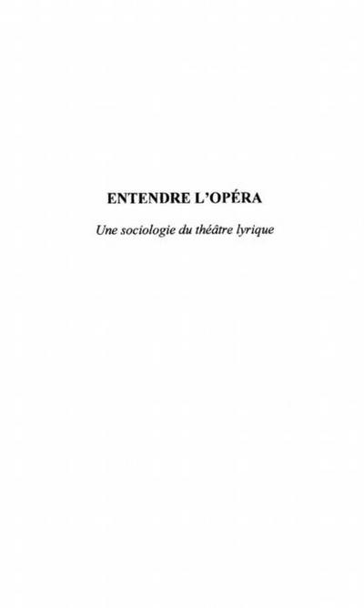 ENTENDRE L’OPERA