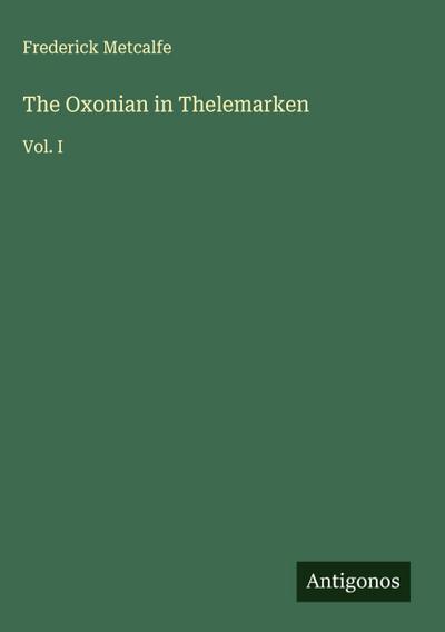 The Oxonian in Thelemarken