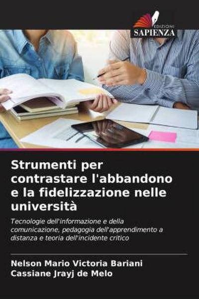 Strumenti per contrastare l’abbandono e la fidelizzazione nelle università