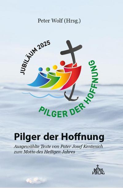 Pilger der Hoffnung