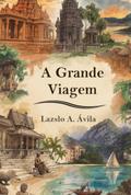 A Grande Viagem