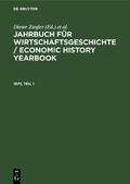 Jahrbuch für Wirtschaftsgeschichte / Economic History Yearbook. 1973, Teil 1