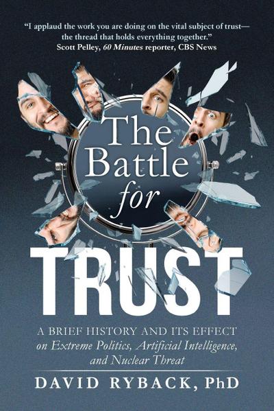 The Battle for Trust