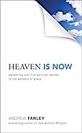 Heaven Is Now