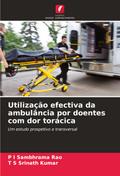 Utilização efectiva da ambulância por doentes com dor torácica