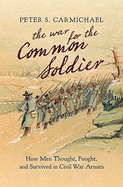 The War for the Common Soldier